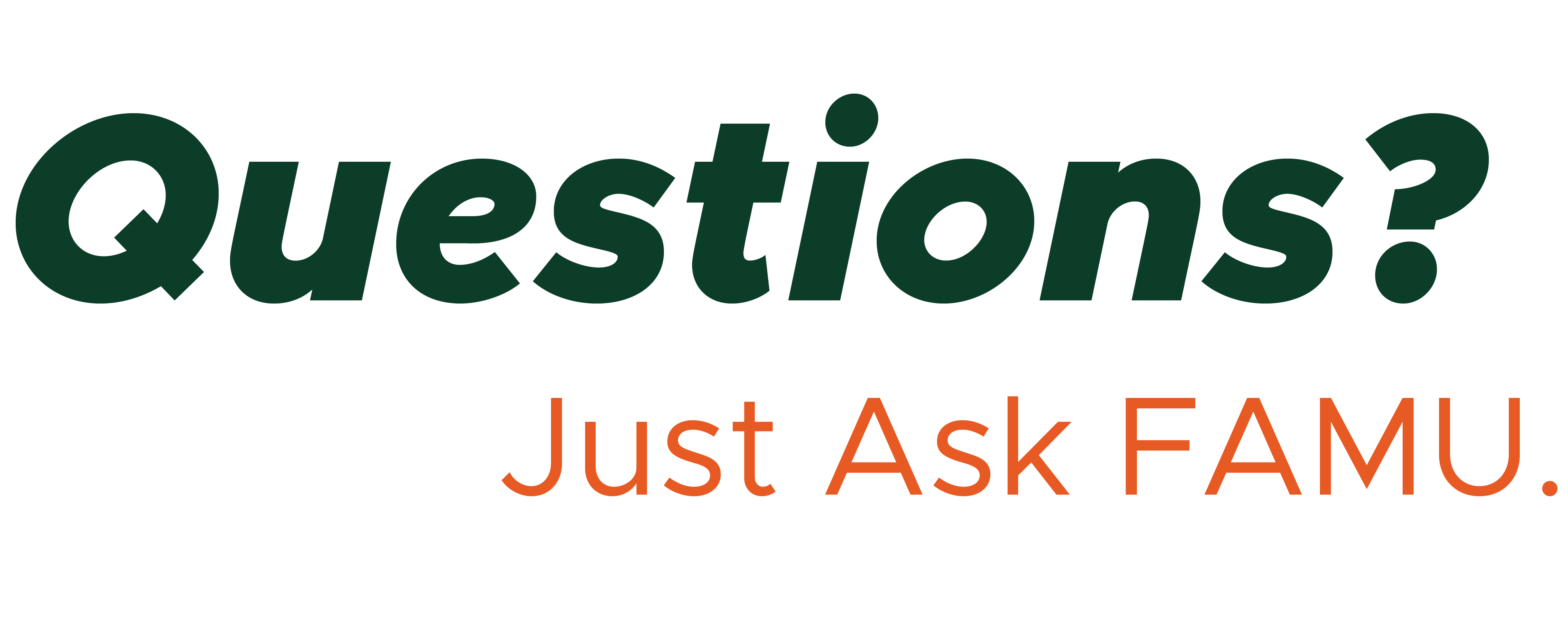 Questions? Just Ask FAMU.